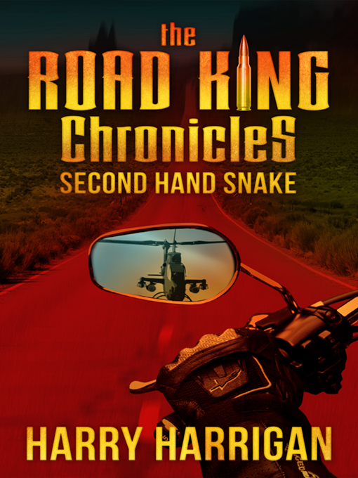 Title details for The Road King Chronicles by Harry Harrigan - Wait list